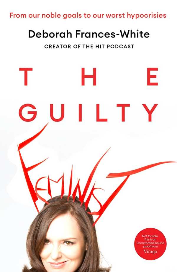 The Guilty Feminist