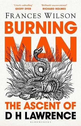 Burning Man: The Ascent of DH Lawrence